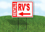 RENTALS RVS BOLD LEFT arrow RED 18inx24in Yard Road Sign w/  Stand