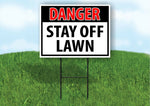 DANGER STAY OFF LAWN OSHA Plastic Yard Sign ROAD SIGN with Stand LAWN POSTER