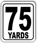75 YARDS Distance Marker Running Race 5k Marathon Aluminum composite sign