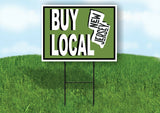 BUY LOCAL NEW JERSEY GREEN Yard Sign with Stand LAWN SIGN