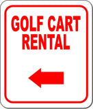 GOLF CART RENTAL RED 8 Arrow Variations Metal Aluminum composite sign