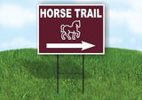 HORSE TRAIL RIGHT ARROW BROWN Yard Sign Road with Stand LAWN SIGN Single sided