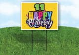 11 AGE HAPPY BIRTHDAY YELLOW 18inx24in Yard Road Sign w/ Stand