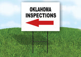 INSPECTIONS LEFT ARROW RED_ OKLAHOMA Yard Sign with Stand LAWN SIGN Single
