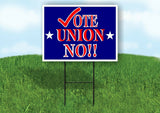 VOTE UNION NO STARS Yard Sign with Stand LAWN SIGN