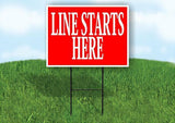 LINE STARTS HERE Plastic Yard Sign ROAD SIGN with Stand