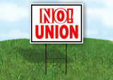 NO UNION RED WHITE Yard Sign with Stand LAWN SIGN