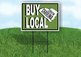 BUY LOCAL SOUTH CAROLINA GREEN Yard Sign with Stand LAWN SIGN