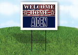 AIDEN WELCOME HOME FLAG 18 in x 24 in Yard Sign Road Sign with Stand