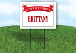 BRITTANY CONGRATULATIONS RED BANNER 18in x 24in Yard sign with Stand