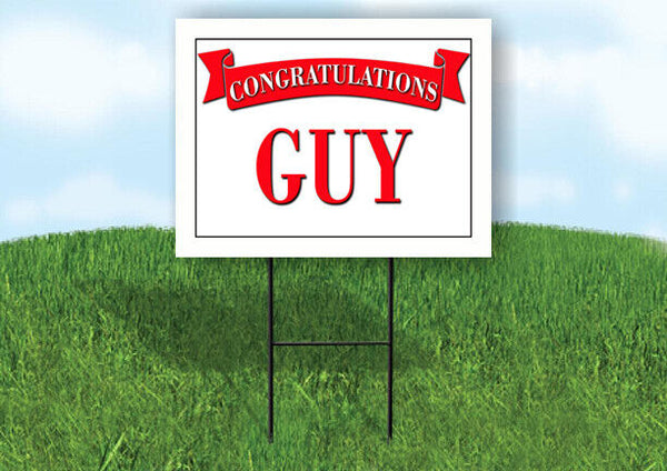 GUY CONGRATULATIONS RED BANNER 18in x 24in Yard sign with Stand