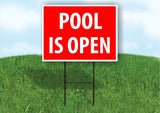 POOL IS OPEN RED Plastic Yard Sign ROAD SIGN with Stand