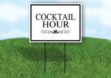COCKTAIL HOUR  SCROLL HEART  BLACK BORDER BL Yard Sign Road with Stand LAWN SIGN