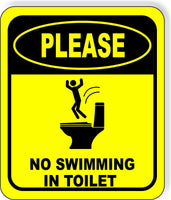 PLEASE NO SWIMMING IN TOILET Metal Aluminum Composite FUNNY bathroom Sign