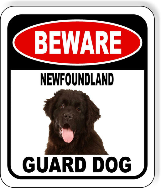 BEWARE NEWFOUNDLAND GUARD DOG Metal Aluminum Composite Sign