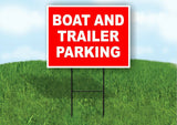 Boat and trailer parking red white Yard Sign Road with Stand LAWN SIGN
