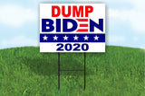 DUMP biden 2020 ANTI Yard Sign Road with Stand LAWN SIGN