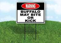 warning BUFFALO MAY BITE OR KICK BLACK AND R Yard Sign Road with Stand LAWN SIGN