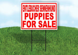 Entlebucher Sennenhund PUPPIES FOR SALE RED Yard Sign Road with Stand LAWN SIGN