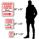 Please Deliver All Packages To Front Door Right Arrow Aluminum Composite Sign