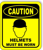 CAUTION Helmets must be worn helmet Aluminum Composite OSHA Safety Sign