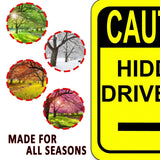 CAUTION HIDDEN DRIVEWAYs RIGHT ARROW VERTICAL Metal Aluminum Composite Sign