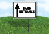 BAND ENTRANCE STRAIGHT arrow BLACK Yard Sign with Stand LAWN SIGN