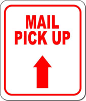 MAIL PICK UP RED 8 Arrow Variations Metal Aluminum composite sign