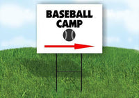 Baseball Camp Right arrow Yard Sign Road with Stand LAWN SIGN Single sided