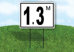 1.3 m pool depth black white 18inx24in Yard Road Sign w/ Stand