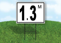 1.3 m pool depth black white 18inx24in Yard Road Sign w/ Stand