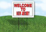 NEW JERSEY WELCOME TO 18 in x 24 in Yard Sign Road Sign with Stand