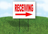 RECEVING RIGHT ARROW Yard Sign Road with Stand LAWN SIGN Single sided