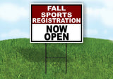 SPORTS REGISTRATION MAROON WHITE FALL Yard Sign with Stand LAWN SIGN