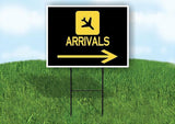 ARRIVALS RIGHT ARROW BLACK Yard Sign Road with Stand LAWN SIGN Single sided