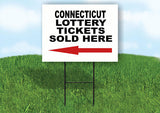 CONNECTICUT STATE LOTTERY TICKETS LEFT ARROW Yard Sign w Stand LAWN SIGN Single