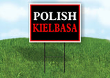 POLISH KIELBASA NEON Yard Sign with Stand LAWN SIGN
