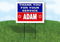 ADAM THANK YOU SERVICE 18 in x 24 in Yard Sign Road Sign with Stand