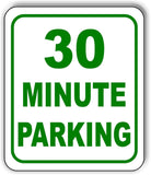 30 Minute parking metal outdoor sign parking lot long lasting