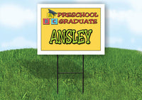 ANSLEY PRESCHOOL GRADUATE 18 in x 24 in Yard Sign Road Sign with Stand