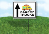 BAKERY TRUCKS STRAIGHT ARROW BLACK Yard Sign with Stand LAWN SIGN