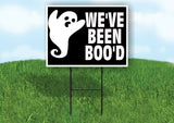 WE'VE BEEN BOOD GHOST Yard Sign Road with Stand LAWN SIGN