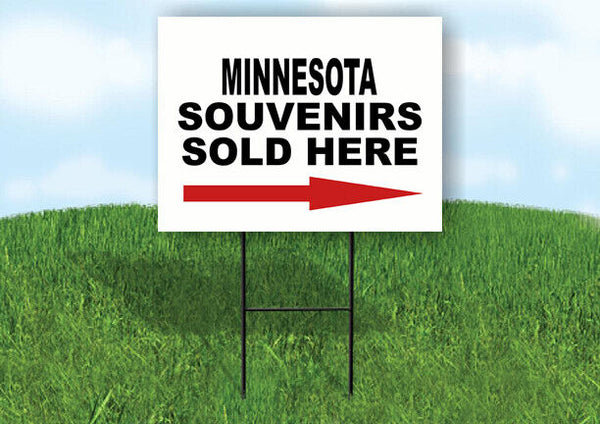 MINNESOTA SOUVENIRS SOLD HERE RIGHT ARROW Yard Sign w Stand LAWN  SIGN Single