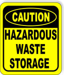 CAUTION Hazardous Waste Storage Metal Aluminum Composite OSHA Safety Sign