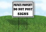 private property do not post signs BLACK BORDER Yard Sign with Stand LAWN SIGN