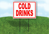 COLD Drinks RED Plastic Yard Sign ROAD SIGN with Stand
