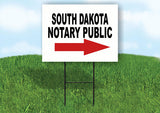 SOUTH DAKOTA _NOTARY PUBLIC RIGHT ARROW RED Yard Sign w Stand LAWN SIGN Single