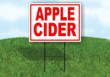 APPLE CIDER RED WHITE Yard Sign Road with Stand LAWN SIGN