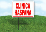 Clinica Haspana RED background Yard Sign Road with Stand LAWN SIGN