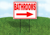 BATHROOMS RIGHT arrow red Yard Sign Road with Stand LAWN SIGN Single sided